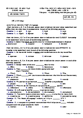 Đề kiểm tra học kỳ I môn Tiếng Anh Lớp 10 - Mã đề 523 - Năm học 2018-2019 - Sở giáo dục và đào tạo Quảng Nam